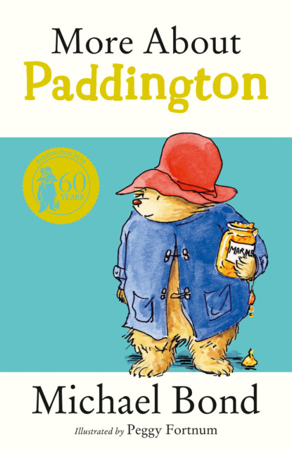 детская проза  ЛитРес More About Paddington