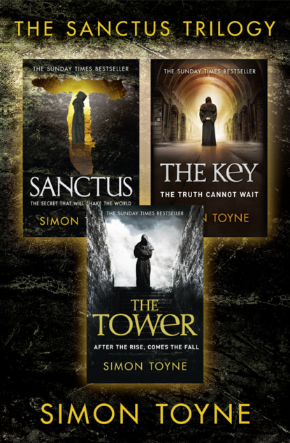 зарубежные приключения  ЛитРес Bestselling Conspiracy Thriller Trilogy: Sanctus, The Key, The Tower