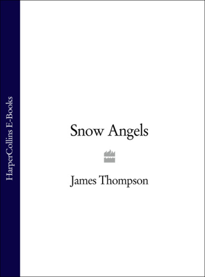 зарубежные приключения Snow Angels: An addictive serial killer thriller