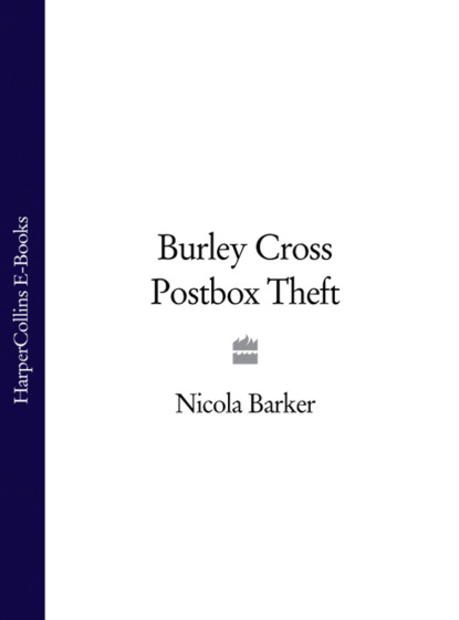 Burley Cross Postbox Theft