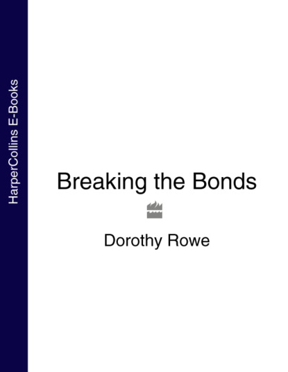 Breaking the Bonds