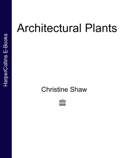 Architectural Plants