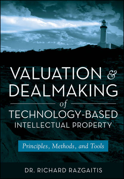 арбитражное процессуальное право Valuation and Dealmaking of Technology-Based Intellectual Property