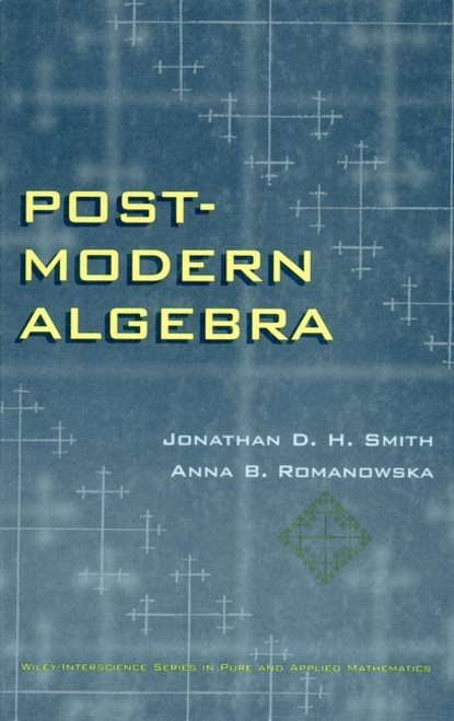 Post-Modern Algebra