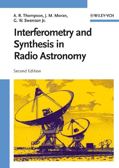 астрономия  ЛитРес Interferometry and Synthesis in Radio Astronomy