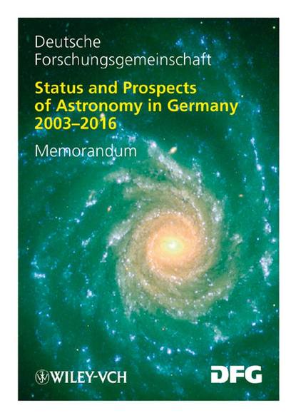 астрономия  ЛитРес Status and Prospects of Astronomy in Germany 2003-2016