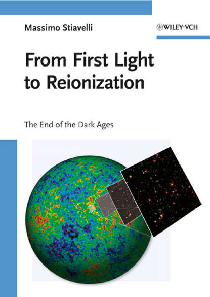 астрономия From First Light to Reionization