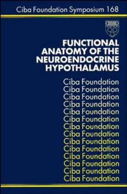 Functional Anatomy of the Neuroendocrine Hypothalamus