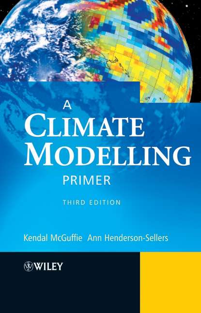 A Climate Modelling Primer