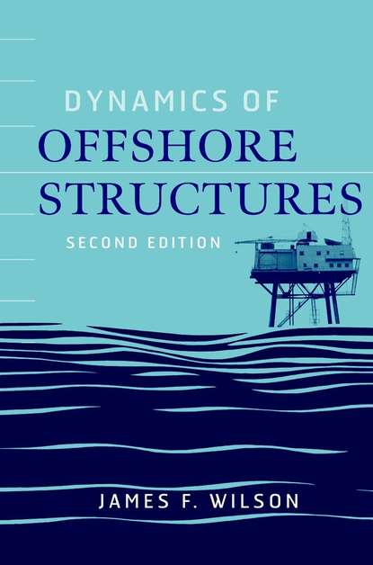 Dynamics of Offshore Structures