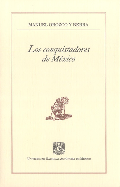 Los conquistadores de M?xico