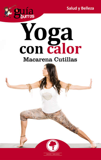 Gu?aBurros: Yoga con calor