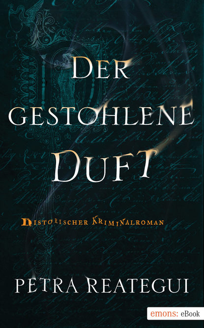 Der gestohlene Duft