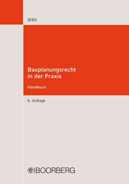 адвокатура Bauplanungsrecht in der Praxis - Handbuch