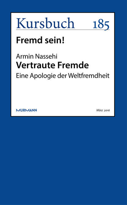 Vertraute Fremde