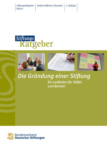 Die Gr?ndung einer Stiftung