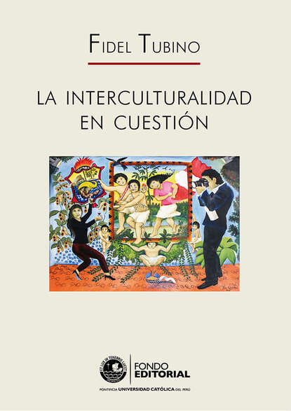 La interculturalidad en cuesti?n