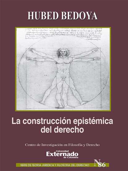 адвокатура La construcci?n epist?mica del derecho
