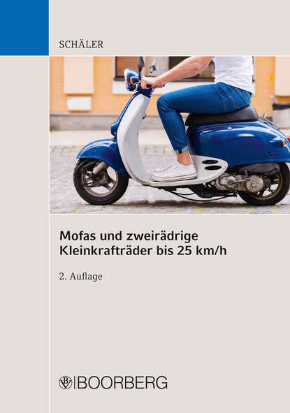 адвокатура Mofas und zweir?drige Kleinkraftr?der bis 25 km/h