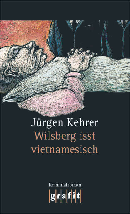 современные детективы Wilsberg isst vietnamesisch