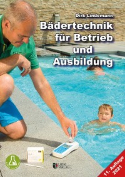 B?dertechnik f?r Betrieb und Ausbildung