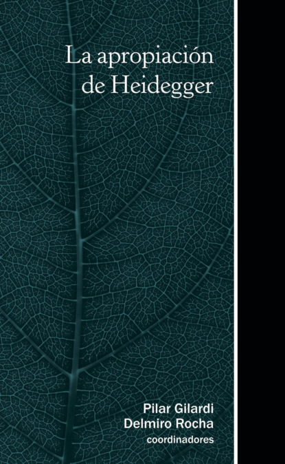 La apropiaci?n de Heidegger