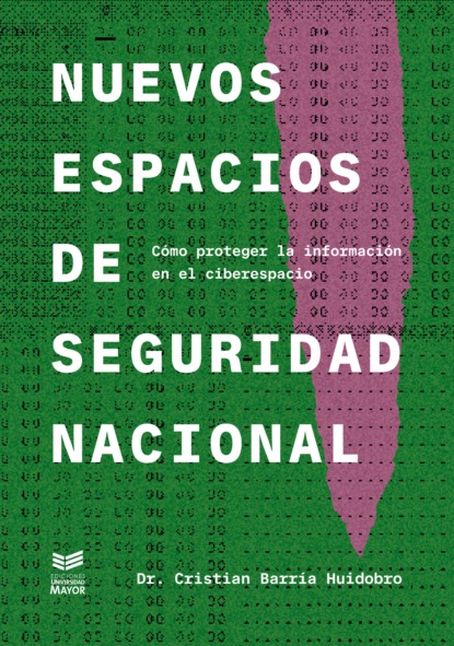 Nuevos espacios de seguridad nacional