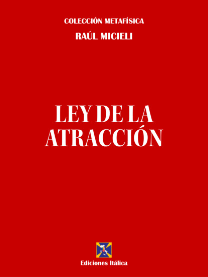 Ley de la Atracci?n