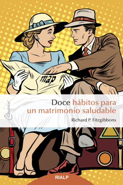 Doce h?bitos para un matrimonio saludable