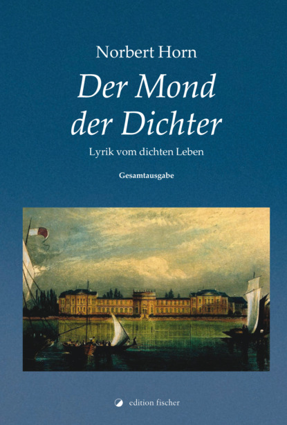 Der Mond der Dichter