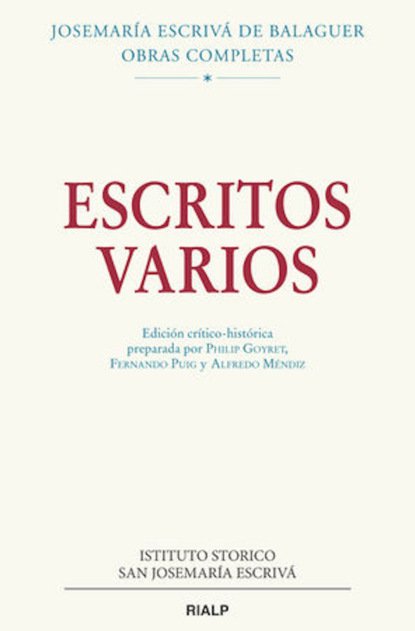 Escritos varios (1927-1974). Edici?n cr?tico-hist?rica