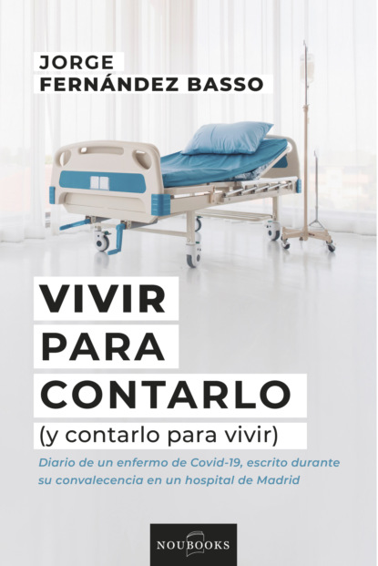 Vivir para contarlo