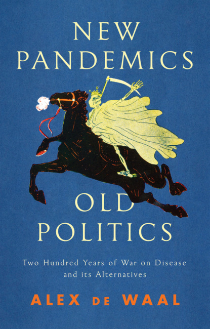 зарубежная публицистика  ЛитРес New Pandemics, Old Politics