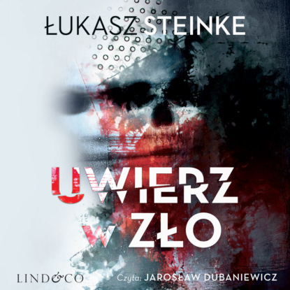 Uwierz w zło