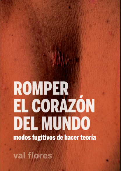 Romper el coraz?n del mundo