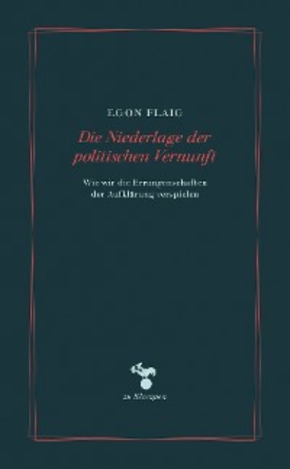 зарубежная публицистика  ЛитРес Die Niederlage der politischen Vernunft