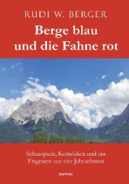 Berge blau und die Fahne rot