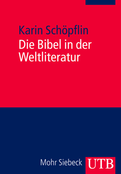 Die Bibel in der Weltliteratur