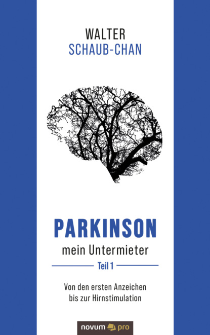 Parkinson mein Untermieter