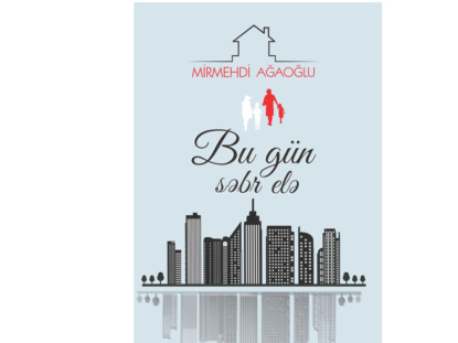 Bu g?n səbr elə