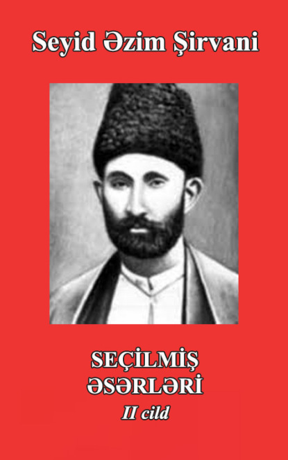 Se?ilmiş əsərləri II cild