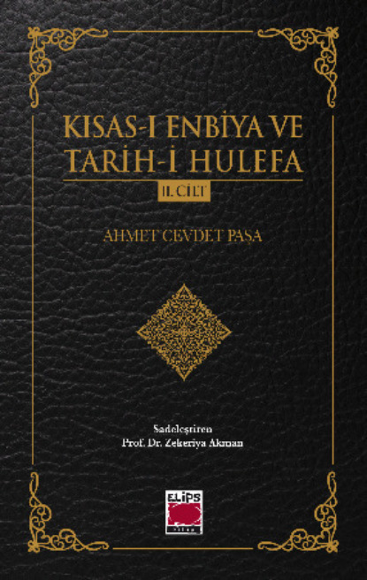  Kısas-ı Enbiya ve Tarih-i Hulefa II. Cilt