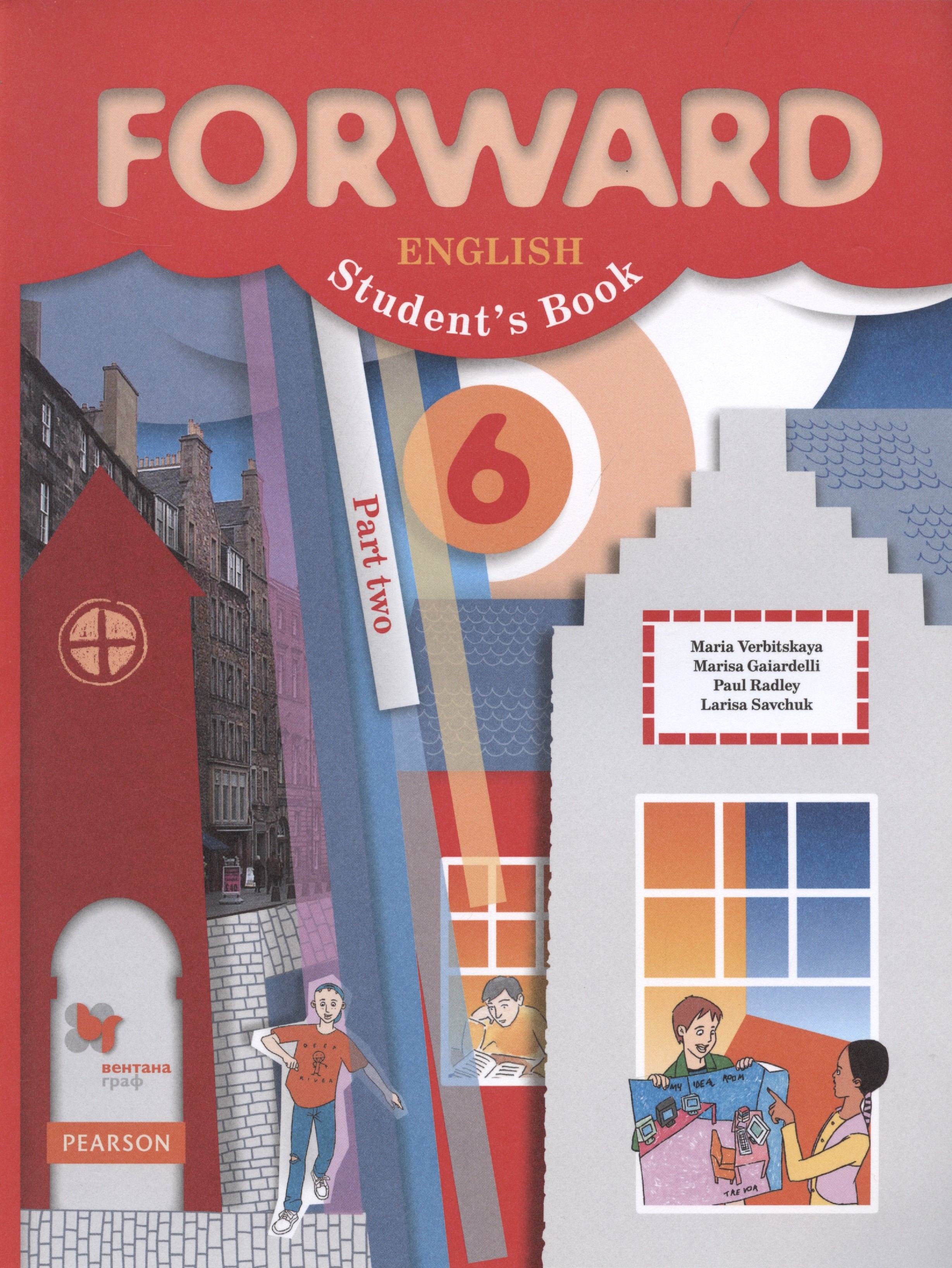 Forward English Students Book. Английский язык 6 класс. Учебник в двух частях. Часть 2