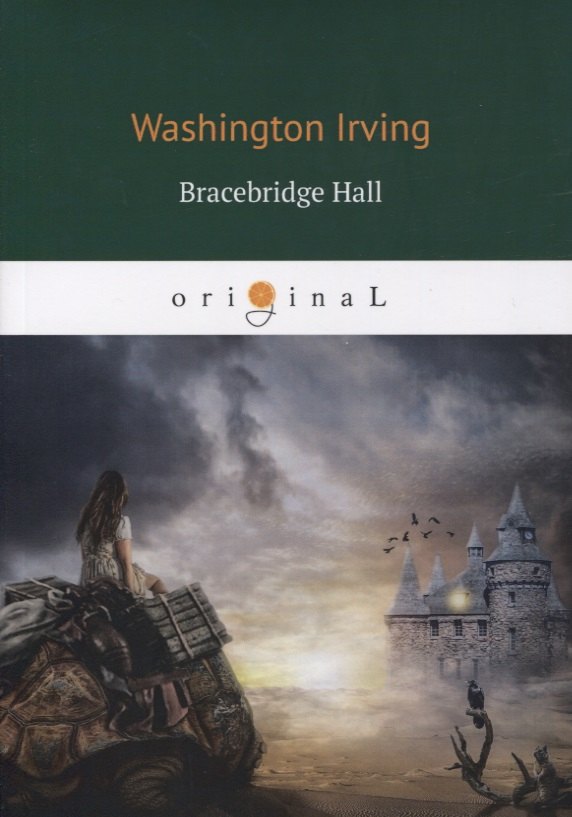 Фантастика. Мистика. Ужасы на английском  Читай-город Bracebridge Hall = Брейсбридж-холл