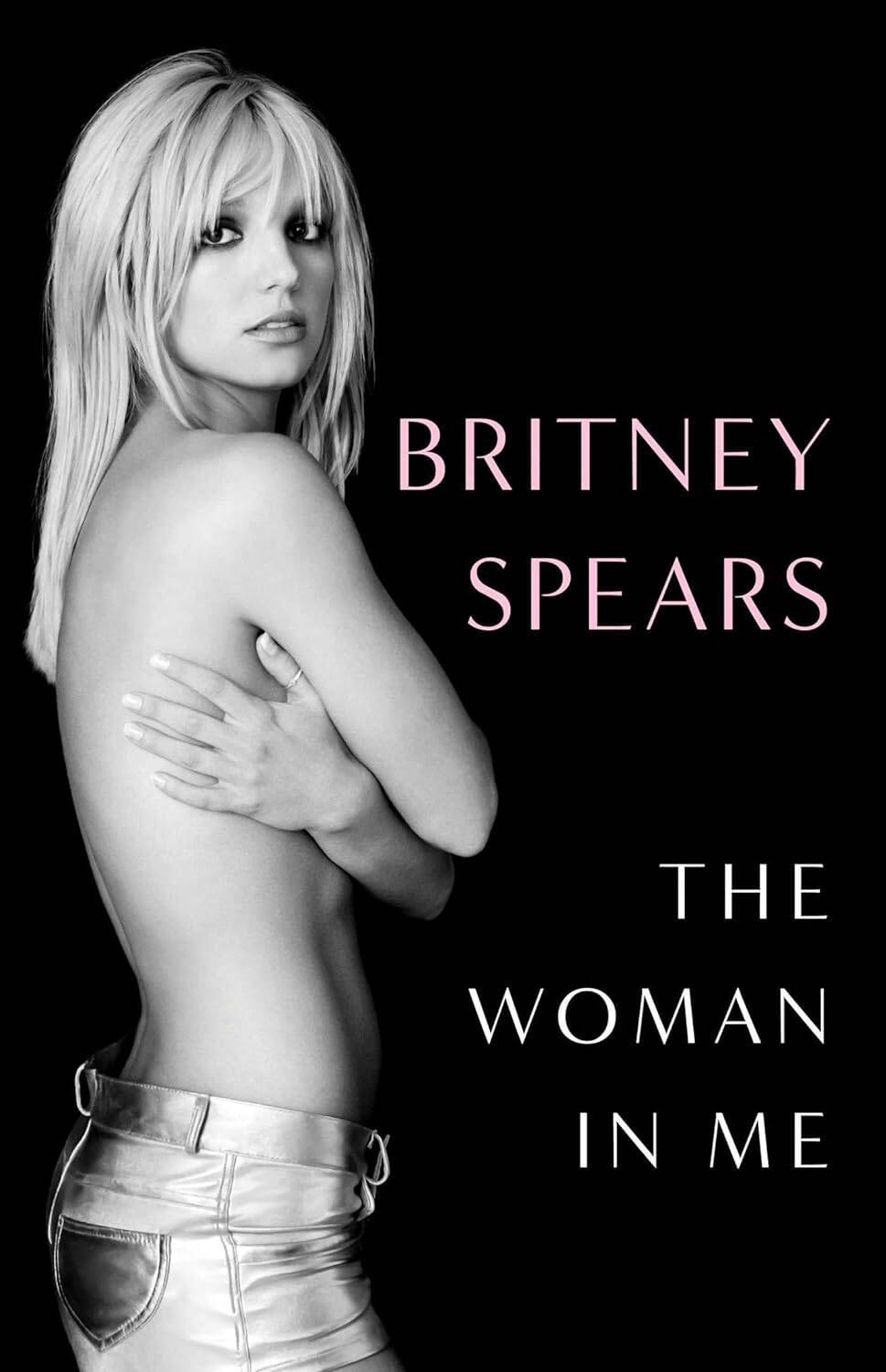   Читай-город The Woman in Me Britney Spears Женщина во мне Бритни Спирс/ Книги на английском языке