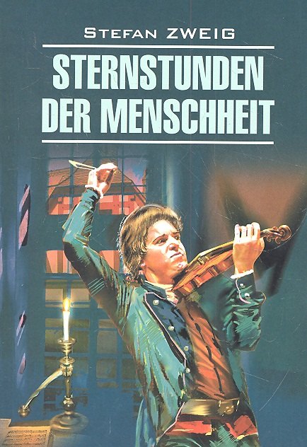 Sternstunder der menschheit