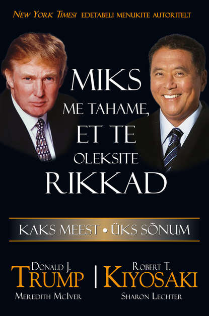 Экономика Miks me tahame, et te oleksite rikkad