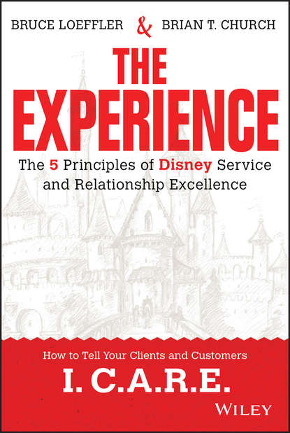 Маркетинг, PR, реклама  ЛитРес The Experience. The 5 Principles of Disney Service and Relationship Excellence