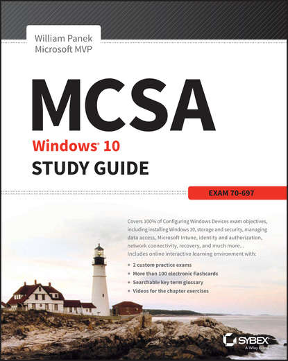 MCSA Microsoft Windows 10 Study Guide. Exam 70-697