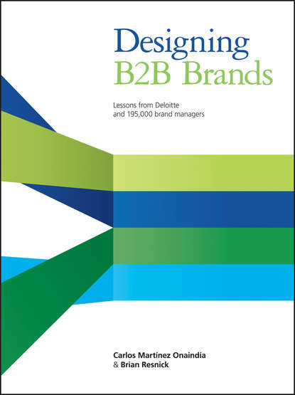 Designing B2B Brands. Lessons from Deloitte and 195,000 Brand Managers